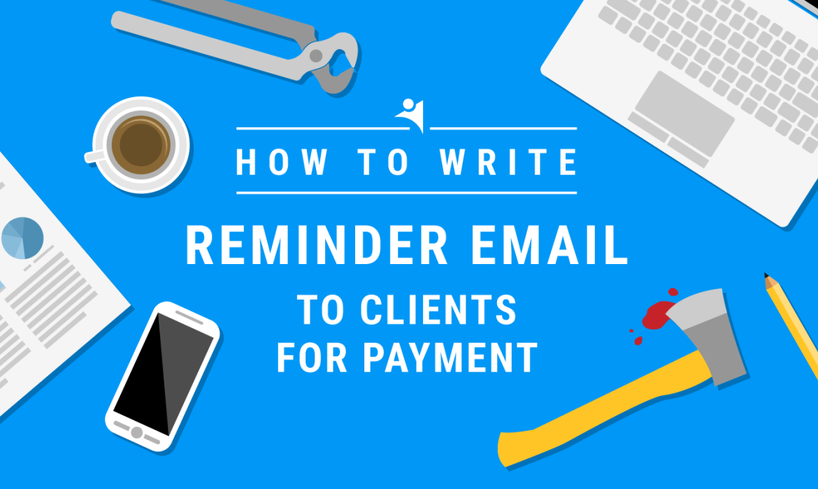 how-to-write-reminder-email-to-client-for-payment