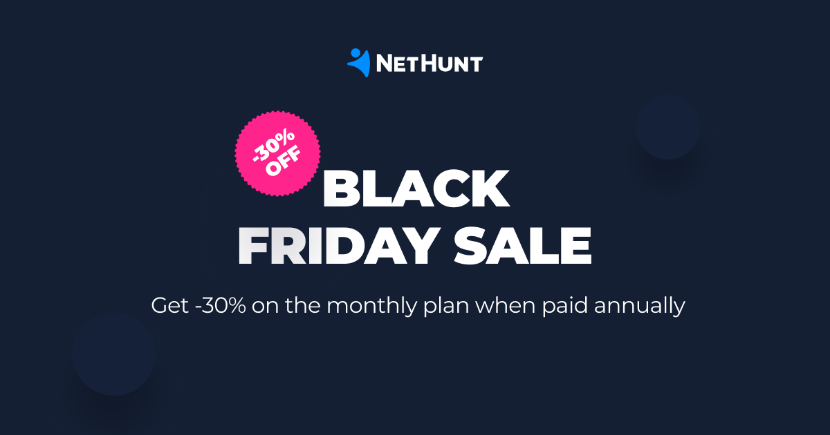 NetHunt CRM Black Friday 2023 offer