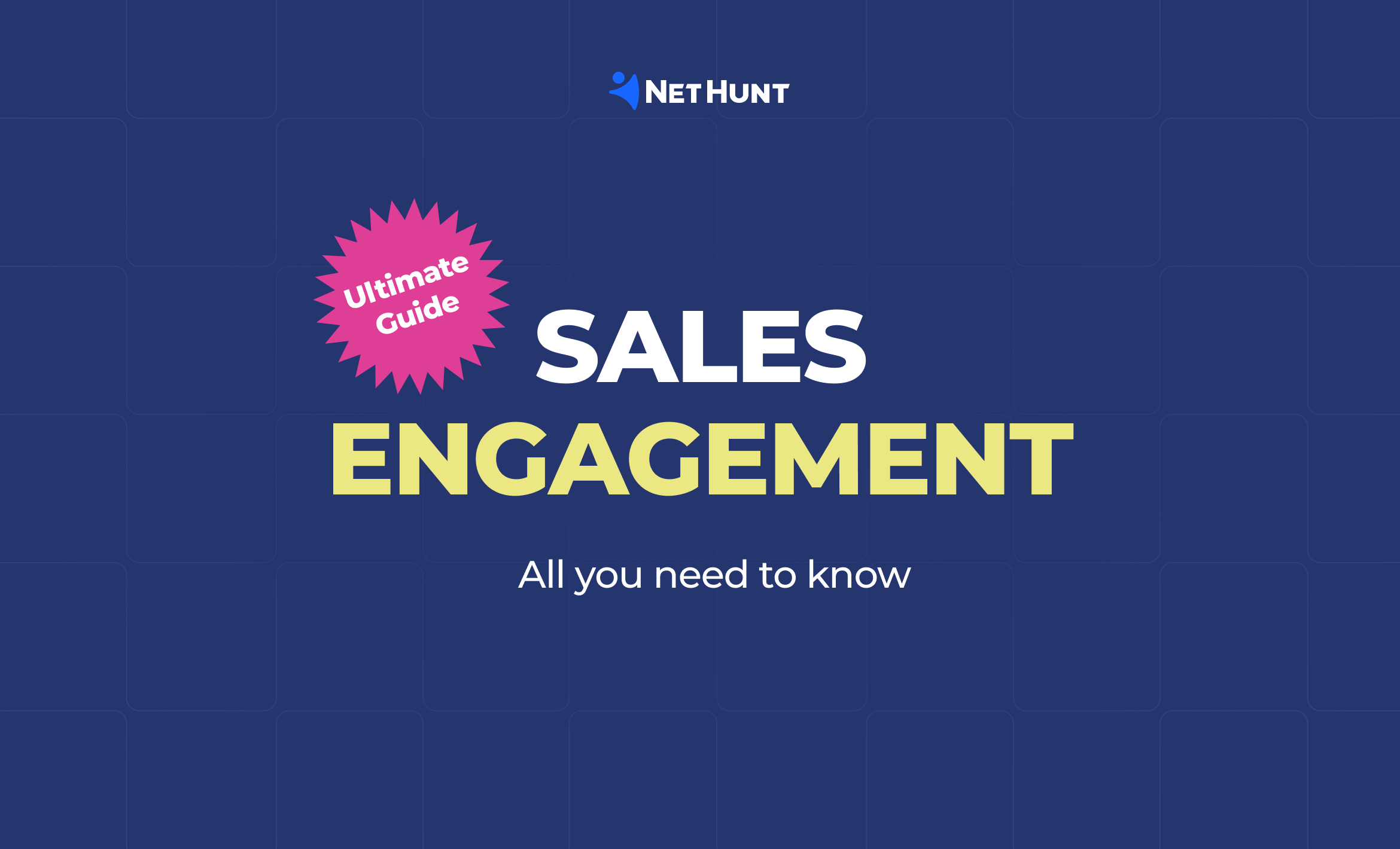 Ultimate guide to sales engagement in 2024