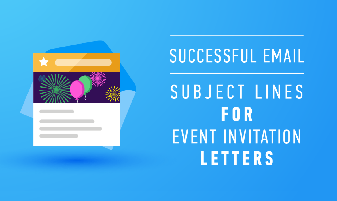 Successful email subject lines for event invitations