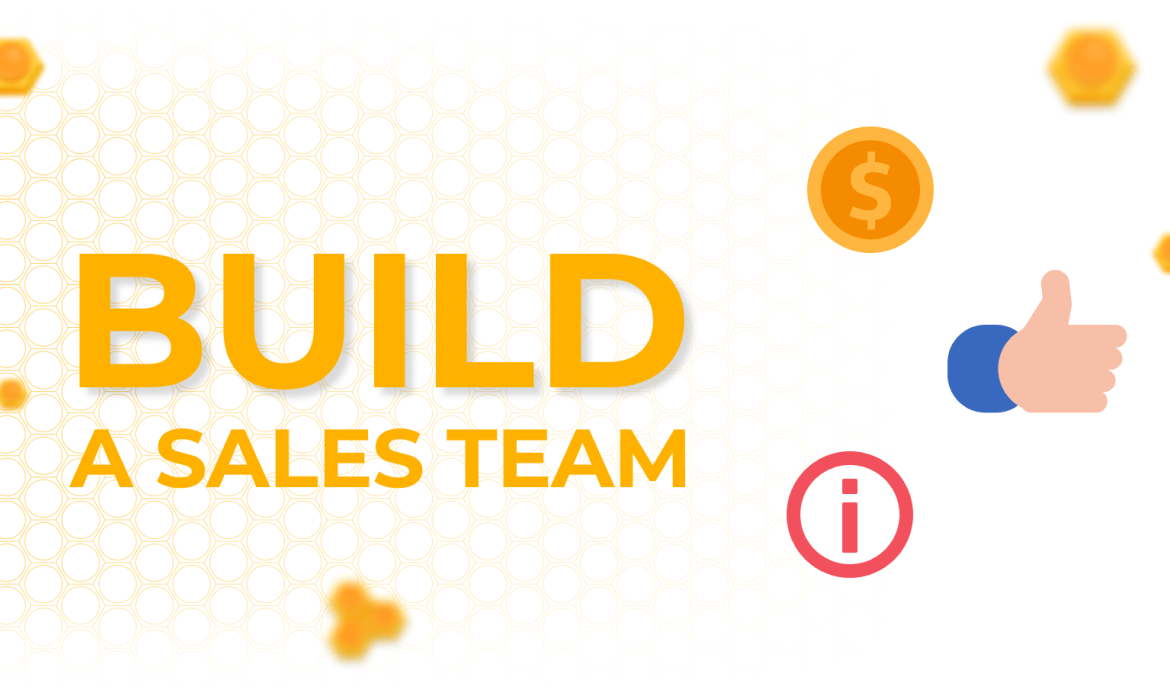 How to build a successful sales team