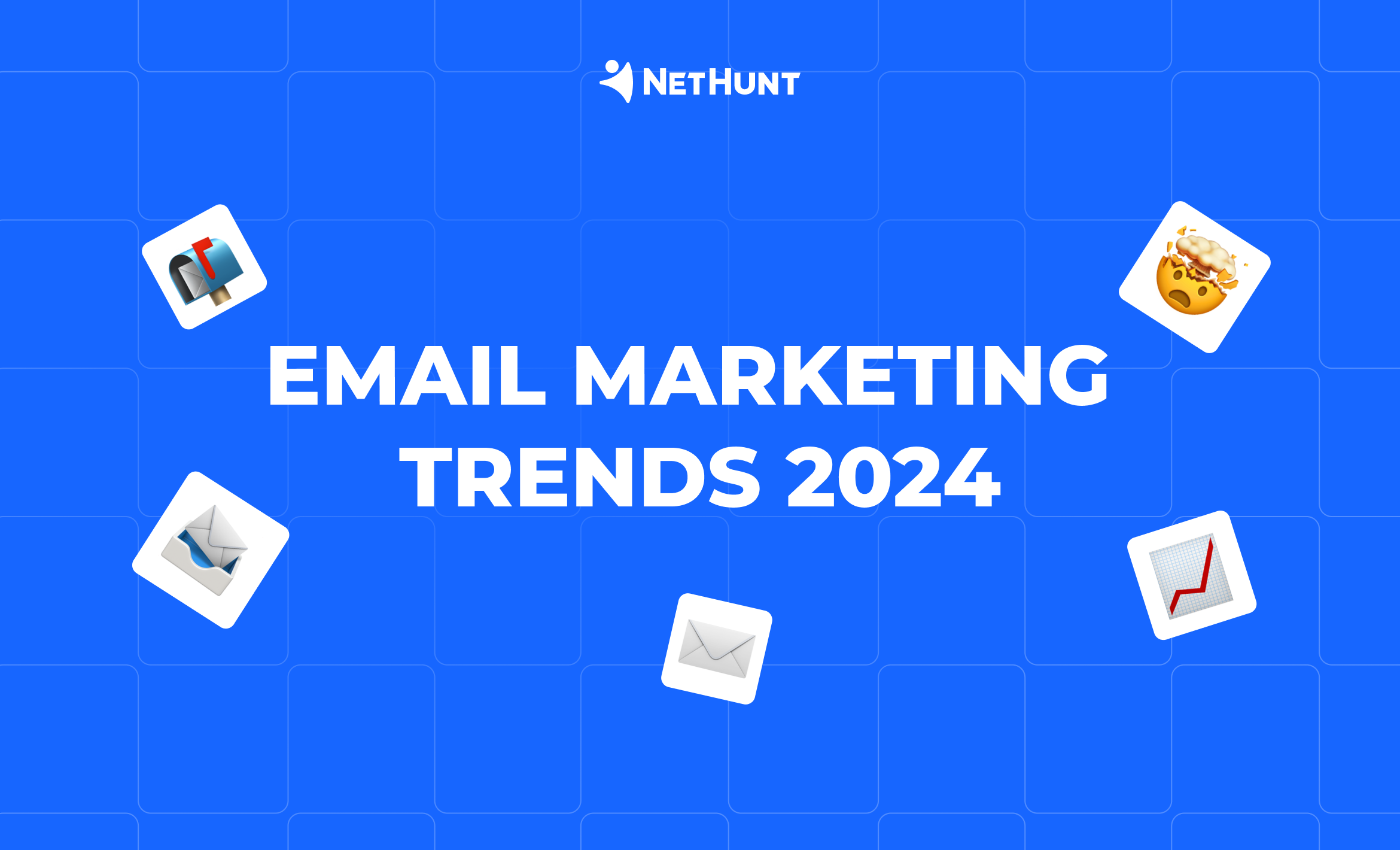 Hot or not? Email marketing trends in 2024
