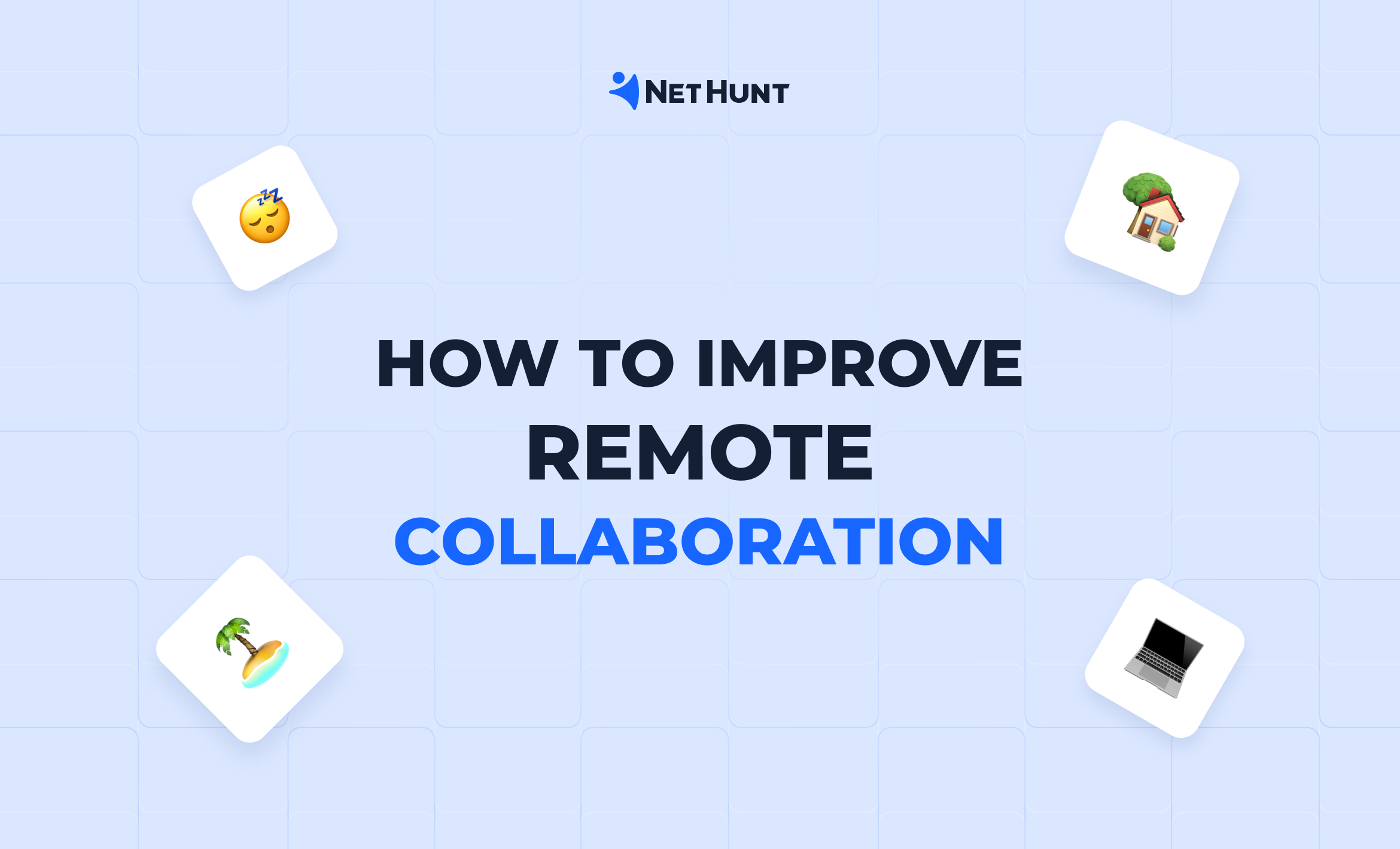 What techniques can improve collaboration in remote teams in 2024?