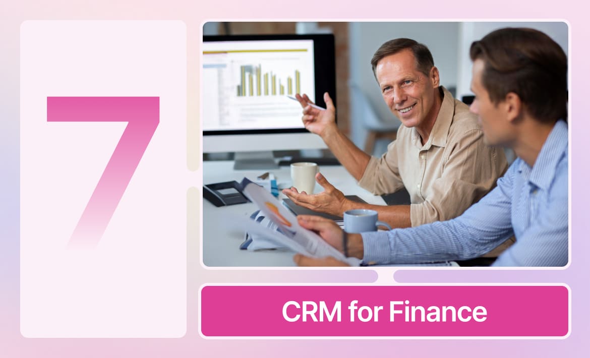 7 Best CRM for Financial Services