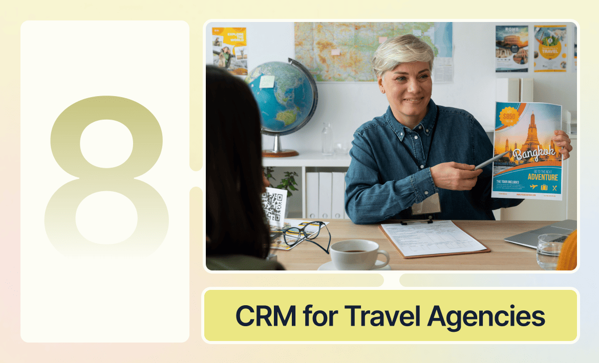 8 Best CRM for Travel Agencies