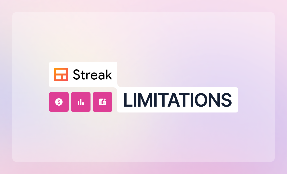 Streak CRM Limitations: What You Can’t Do Inside Gmail (Based on Real Use Cases)