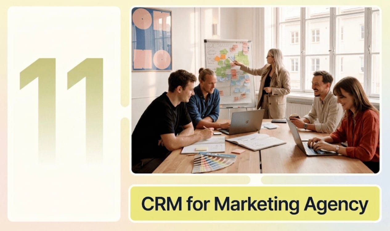 11 Best CRM for Marketing Agency (2026 Comparison)