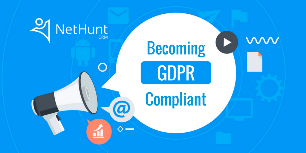 NetHunt and GDPR Compliance
