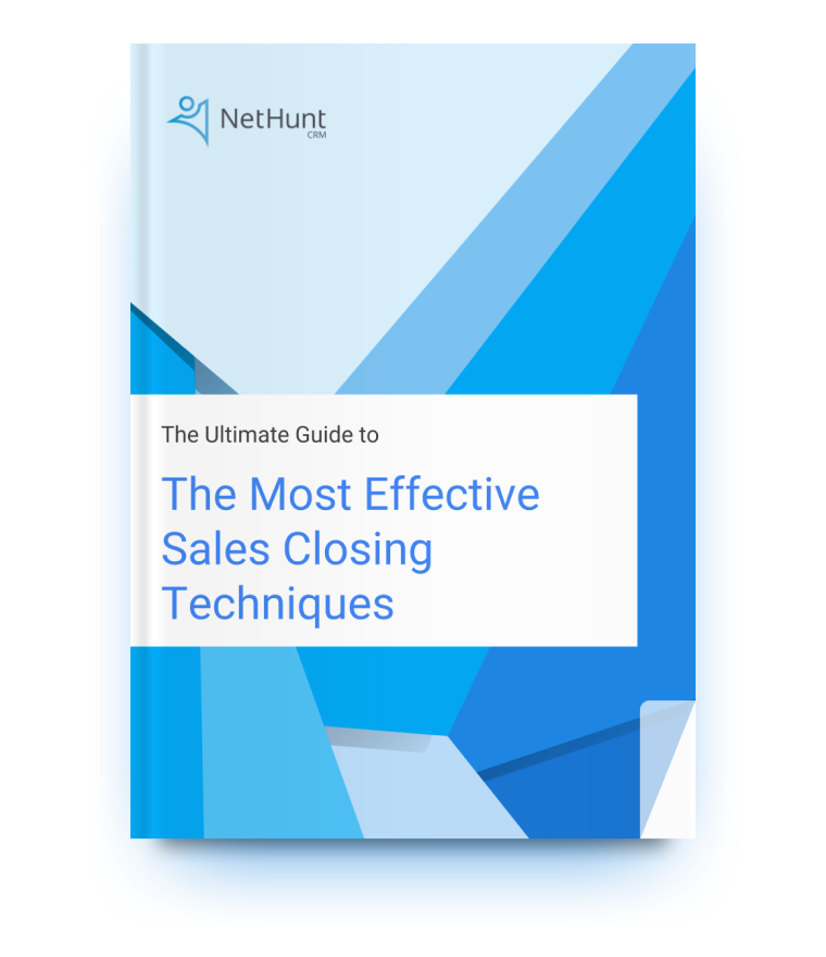 the-definite-guide-to-sales-closing-techniques-and-strategies-nethunt-crm