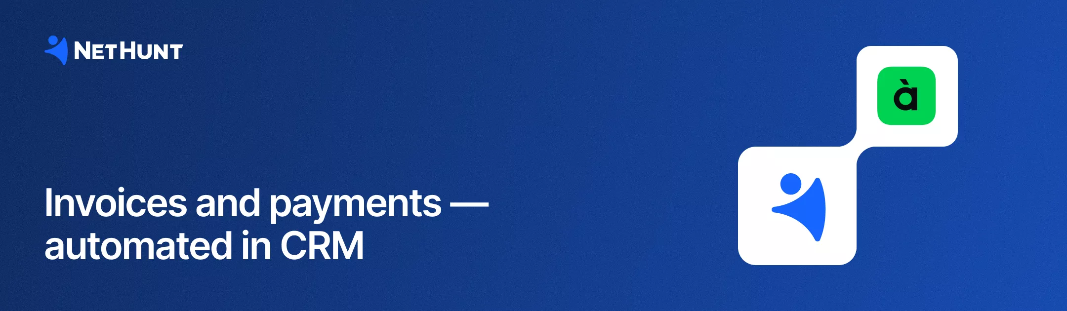 NetHunt CRM - Invoice & Payment Automation with àbank