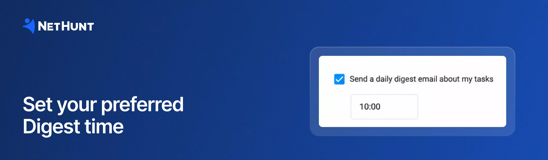 NetHunt CRM - Daily Tasks Digest