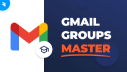 How to Use Gmail Groups for Effective Email Campaigns [Top Secrets] screen