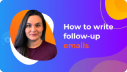 Email Marketing Tutorial: How to Write Follow Up Emails [Tips & Templates] screen