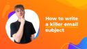 Email Marketing Tutorial: How to Write Catchy Email Subject Lines screen