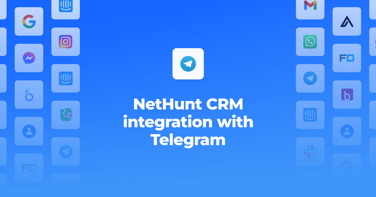 NetHunt CRM integration with Telegram | NetHunt CRM